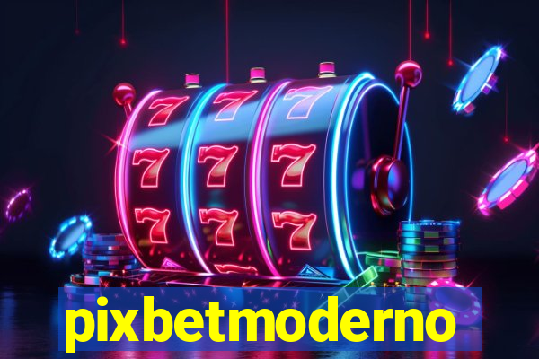 pixbetmoderno