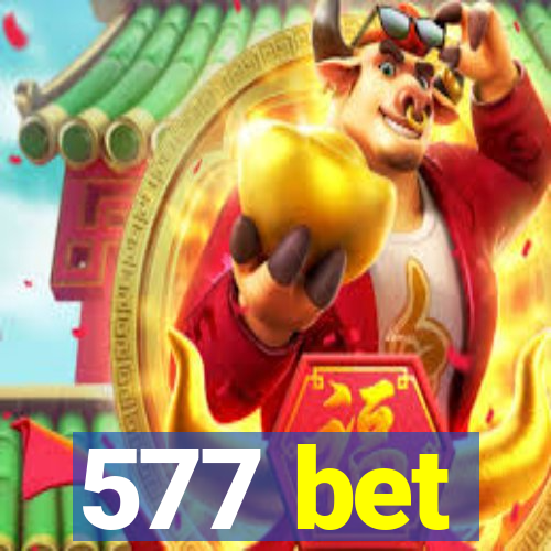 577 bet