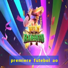 premiere futebol ao vivo hd