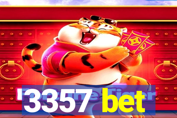 3357 bet