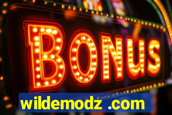 wildemodz .com