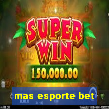 mas esporte bet