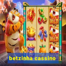 betzinha cassino