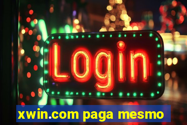 xwin.com paga mesmo