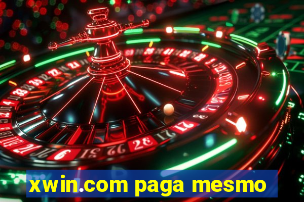 xwin.com paga mesmo