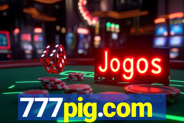 777pig.com