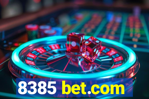 8385 bet.com