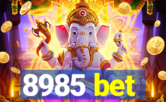 8985 bet