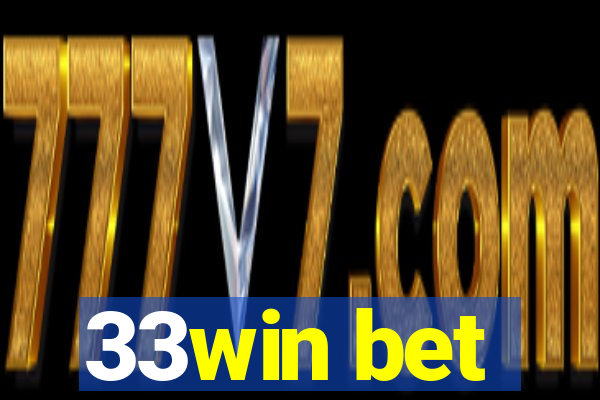 33win bet