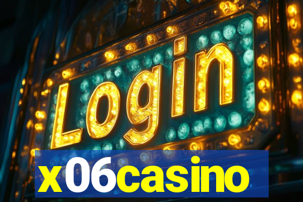 x06casino