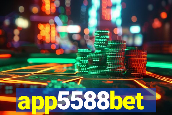 app5588bet