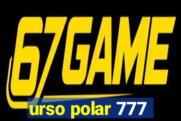 urso polar 777