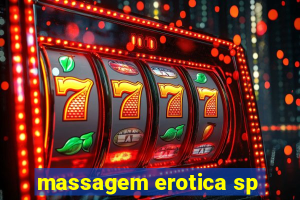 massagem erotica sp