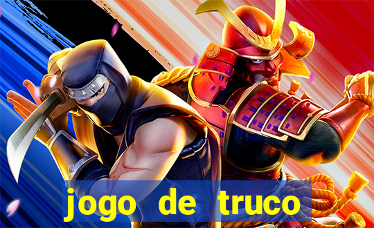 jogo de truco valendo dinheiro real