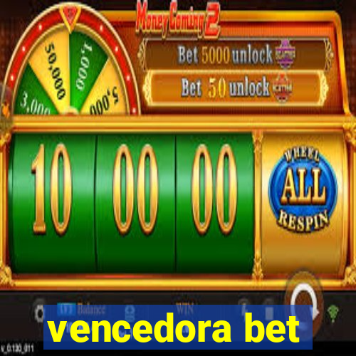 vencedora bet