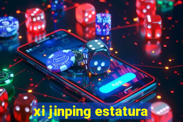 xi jinping estatura