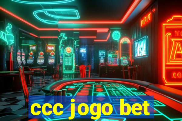 ccc jogo bet