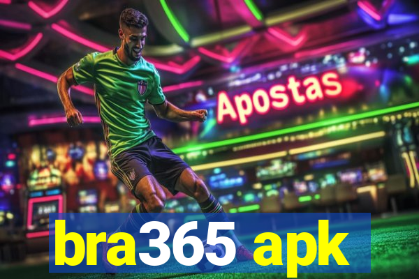 bra365 apk