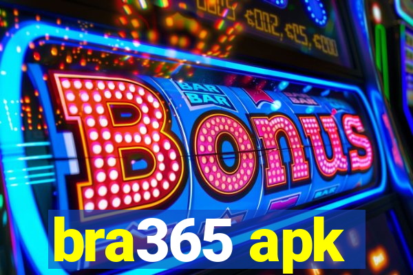 bra365 apk