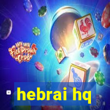 hebrai hq