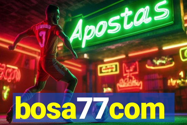 bosa77com