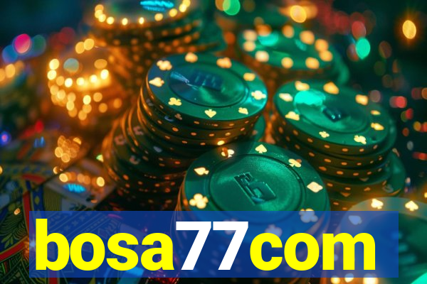 bosa77com