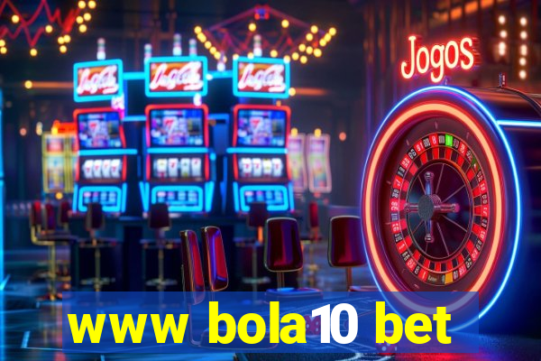 www bola10 bet