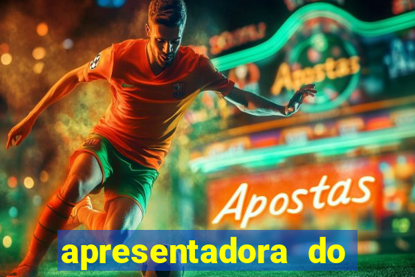 apresentadora do esporte espetacular nua