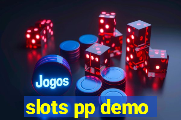 slots pp demo