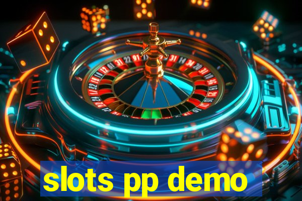 slots pp demo