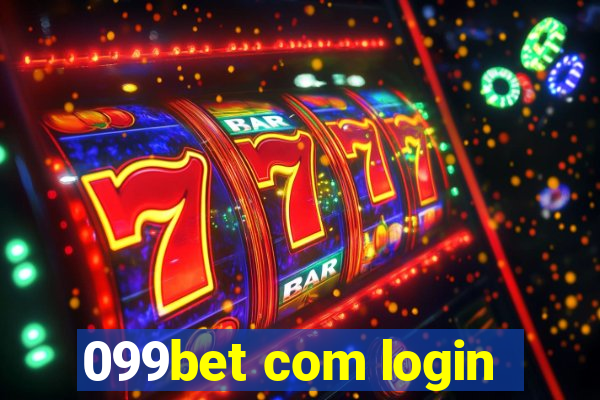 099bet com login