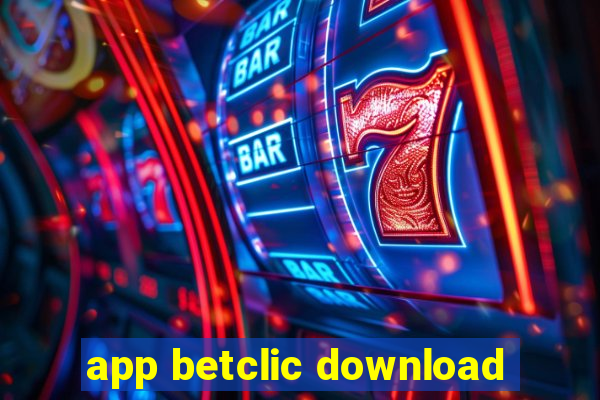 app betclic download