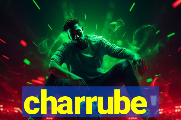 charrube