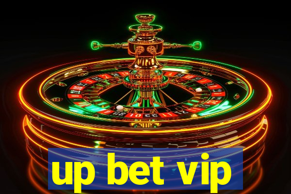 up bet vip