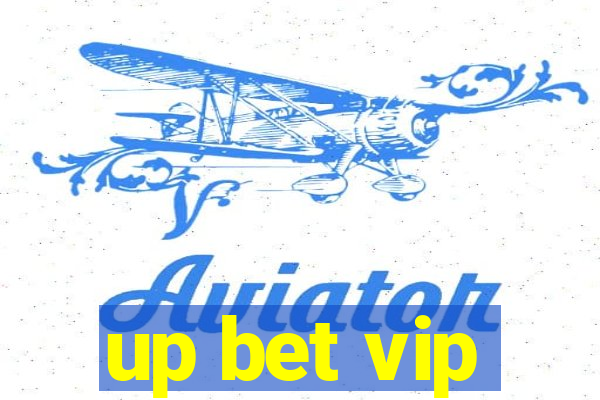 up bet vip