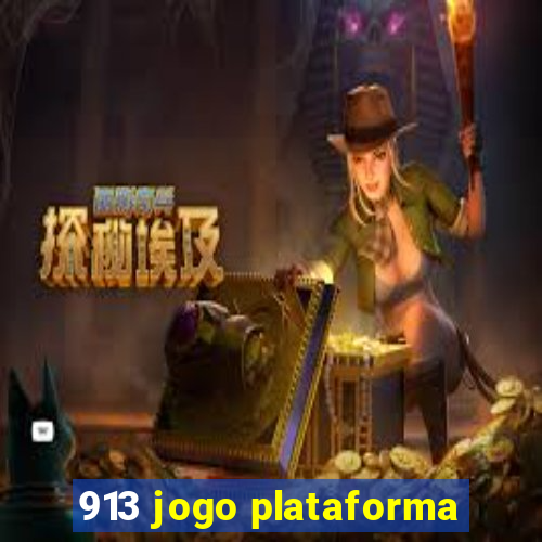 913 jogo plataforma