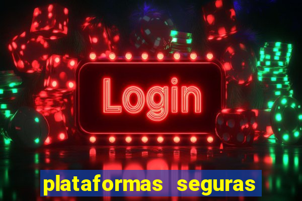 plataformas seguras de jogos