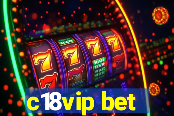 c18vip bet