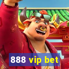 888 vip bet