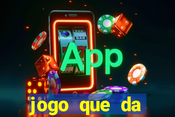 jogo que da dinheiro para se cadastrar