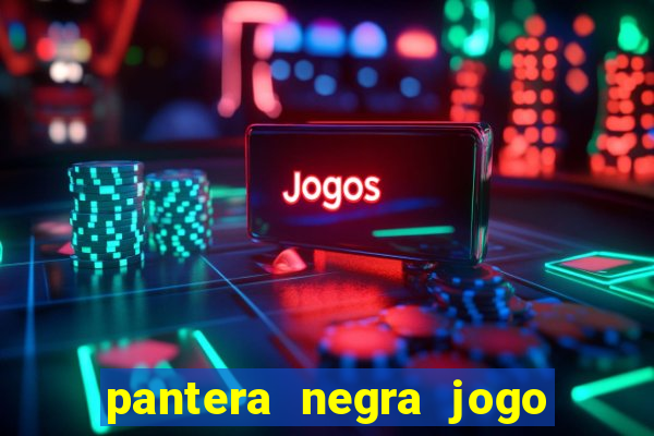 pantera negra jogo do bicho