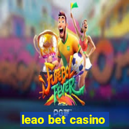 leao bet casino