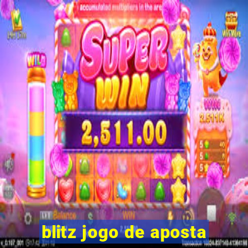 blitz jogo de aposta