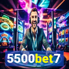 5500bet7