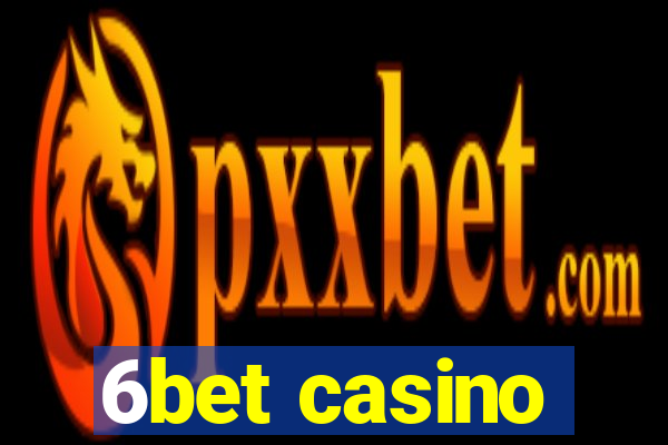 6bet casino