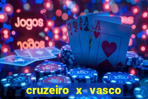 cruzeiro x vasco da gama multicanais