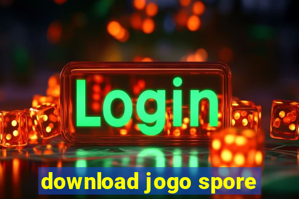 download jogo spore