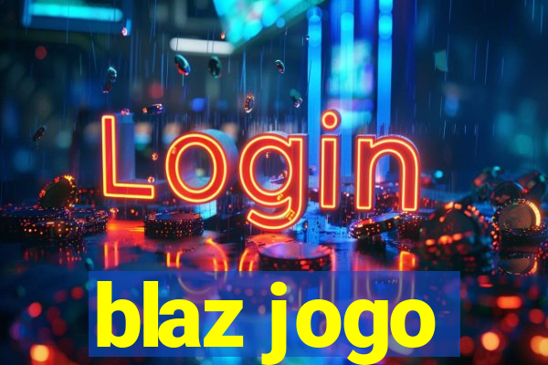 blaz jogo