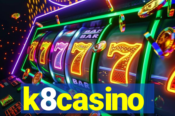 k8casino