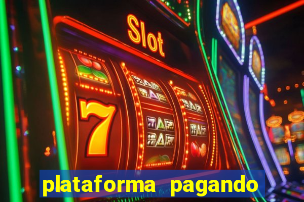 plataforma pagando fortune tiger